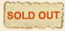 Sold Out Sold Out